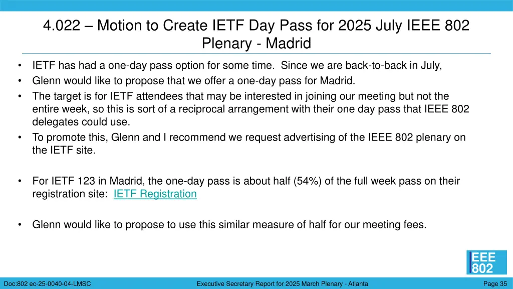 4 022 motion to create ietf day pass for 2025