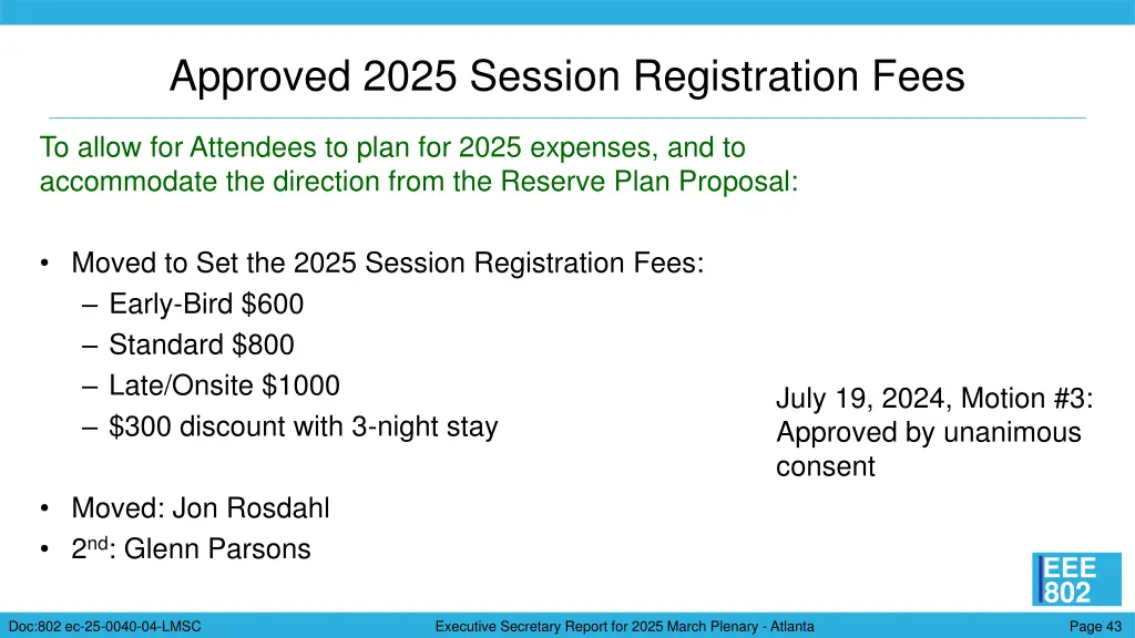 approved 2025 session registration fees