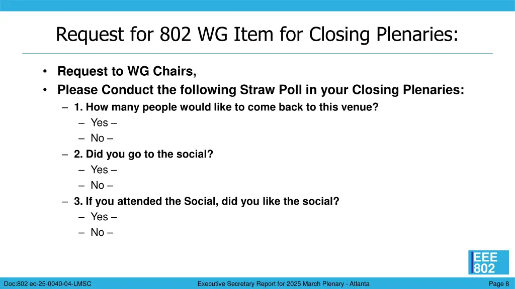 request for 802 wg item for closing plenaries