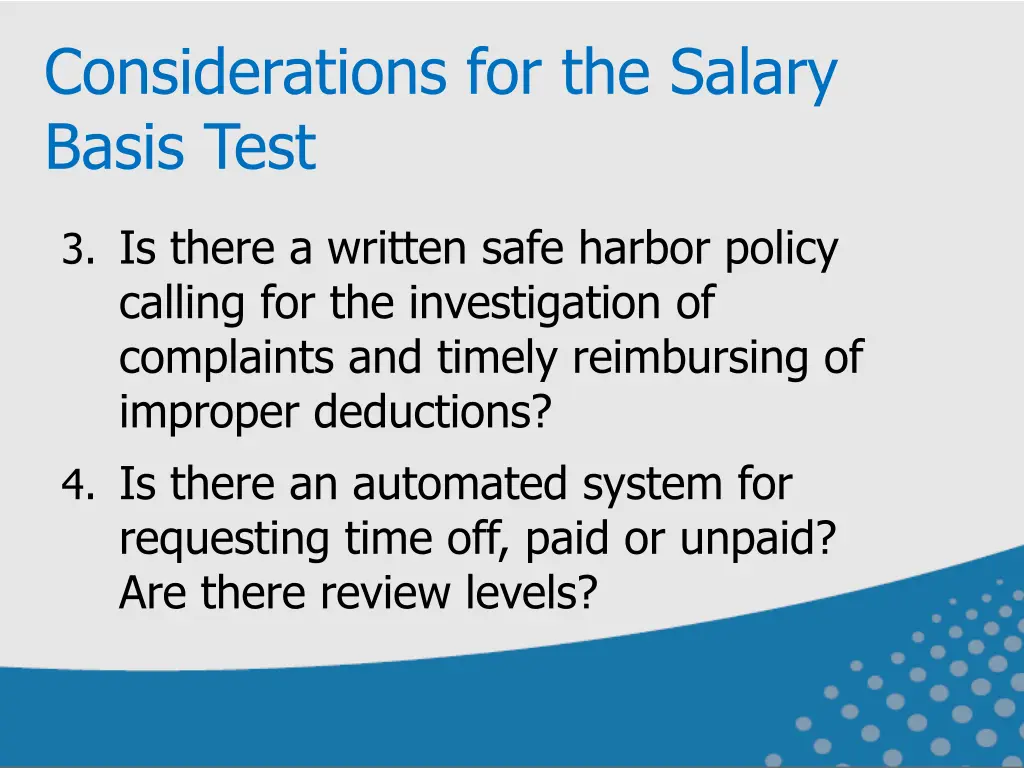 considerations for the salary basis test 1