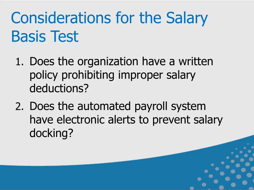 considerations for the salary basis test