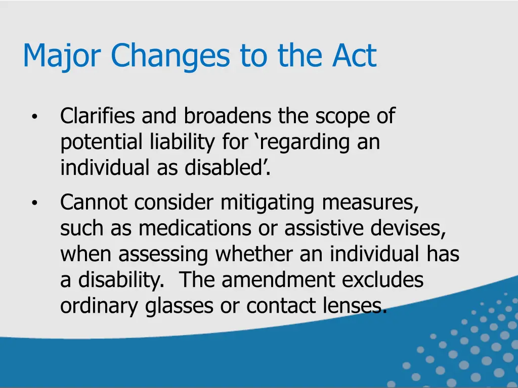 major changes to the act 2