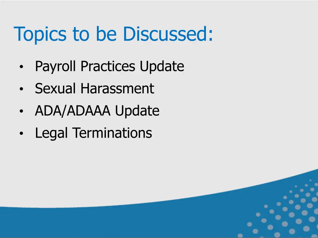 topics to be discussed