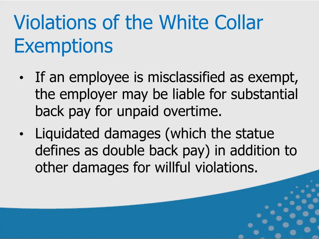 violations of the white collar exemptions