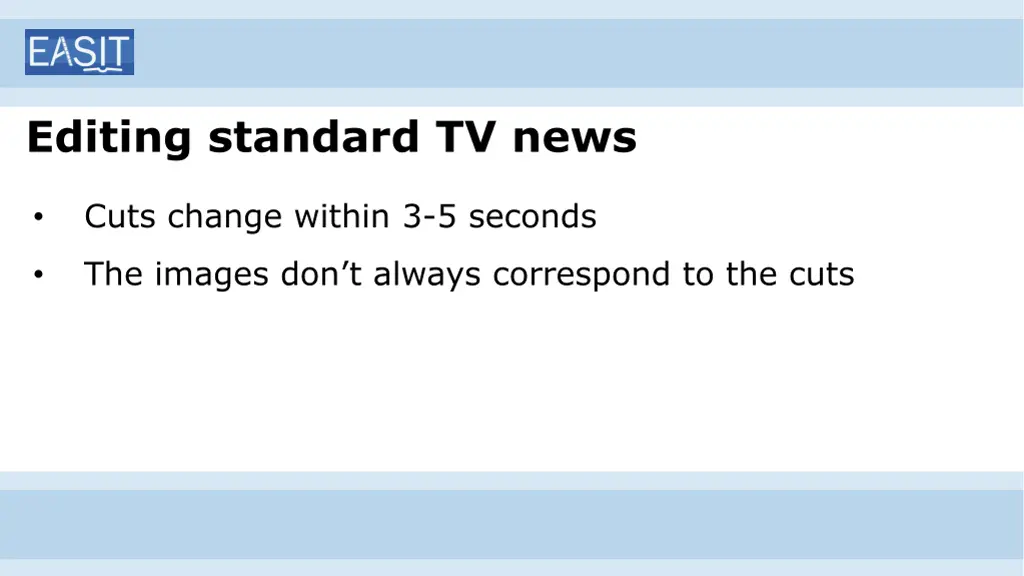 editing standard tv news