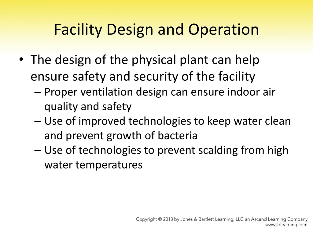 facility design and operation