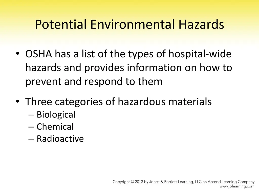 potential environmental hazards