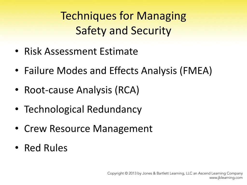 techniques for managing safety and security