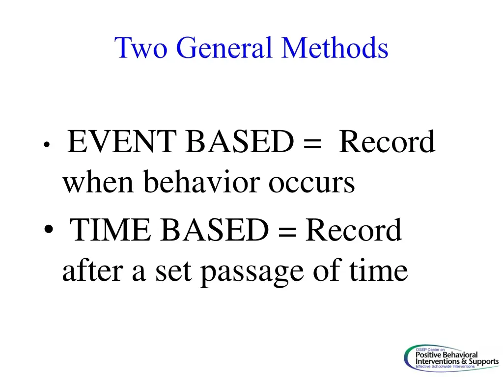 event based record when behavior occurs time