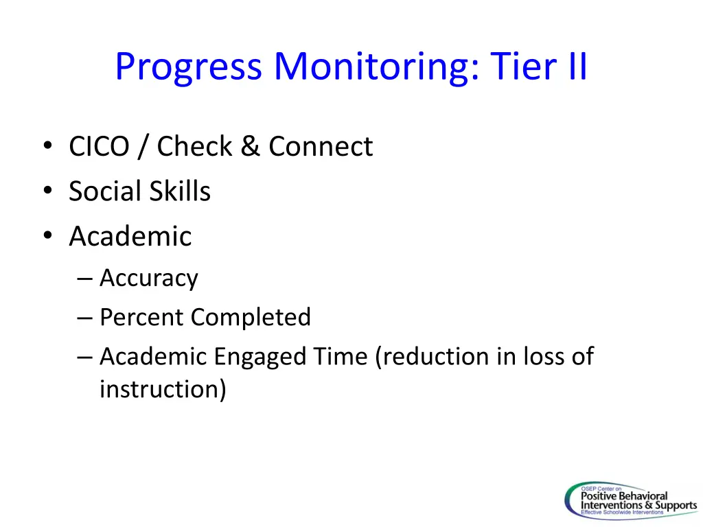 progress monitoring tier ii