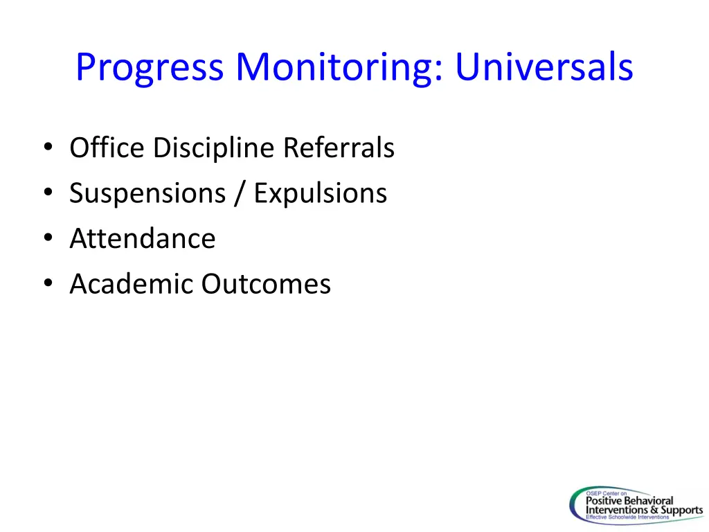 progress monitoring universals