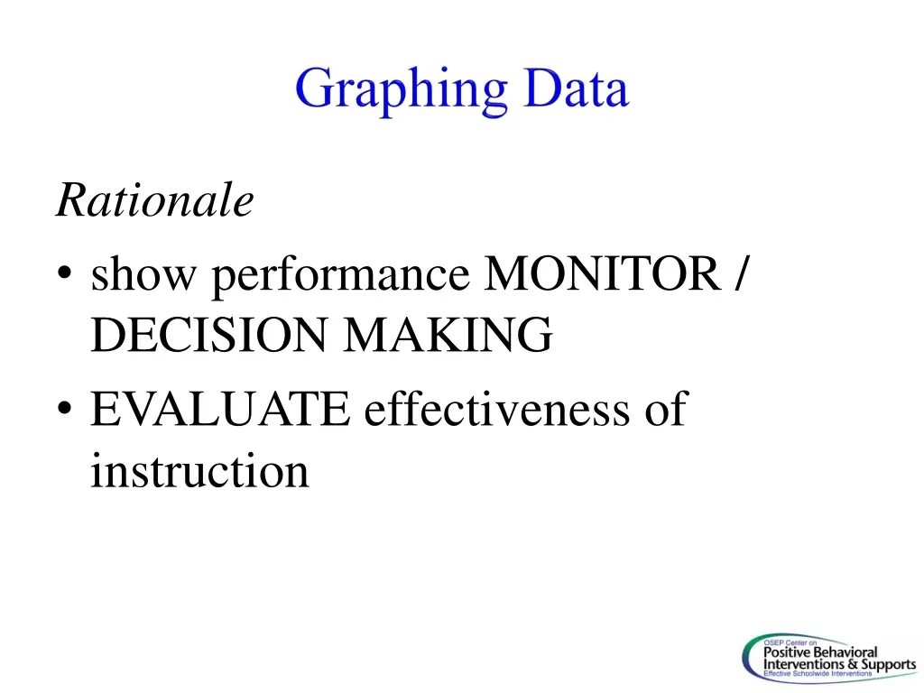 rationale show performance monitor decision