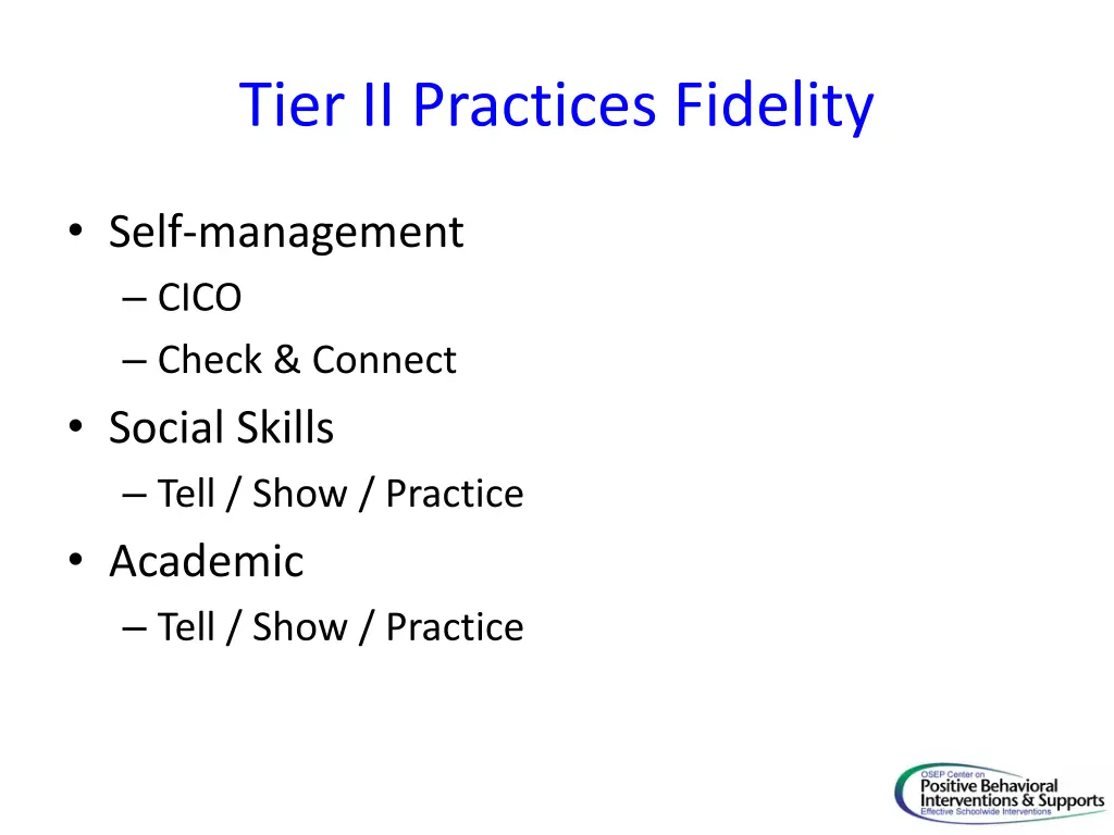 tier ii practices fidelity
