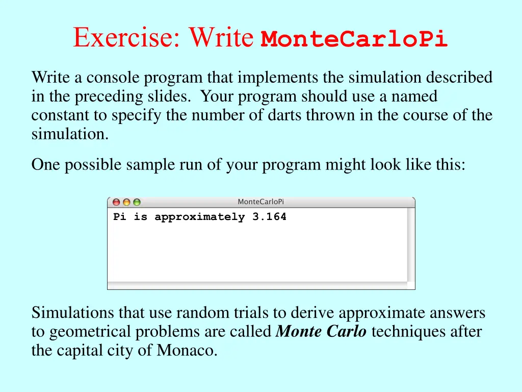 exercise write montecarlopi