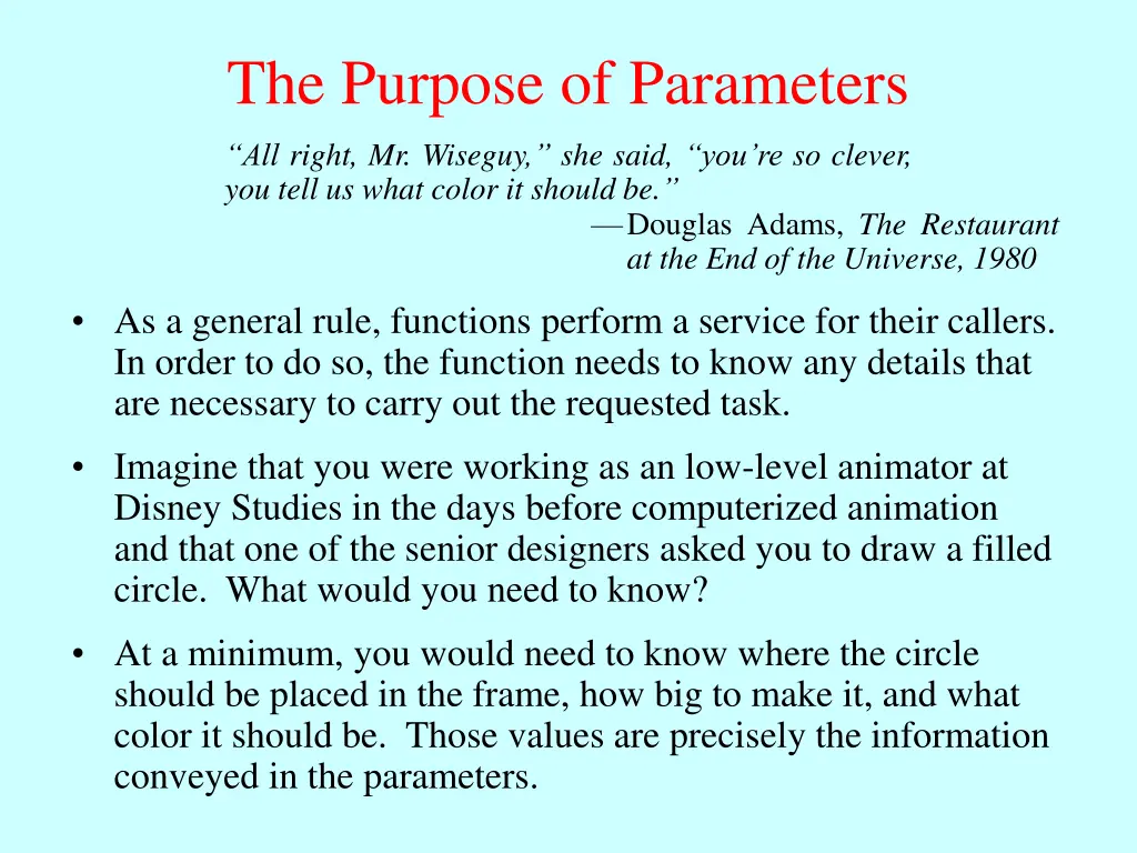 the purpose of parameters