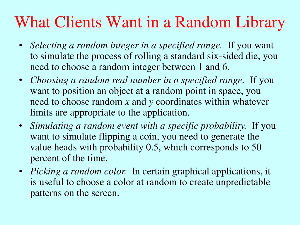 what clients want in a random library