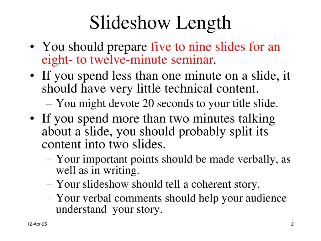 slideshow length you should prepare five to nine