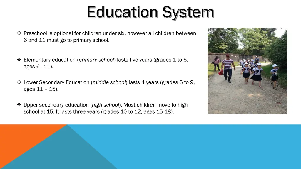 education system education system