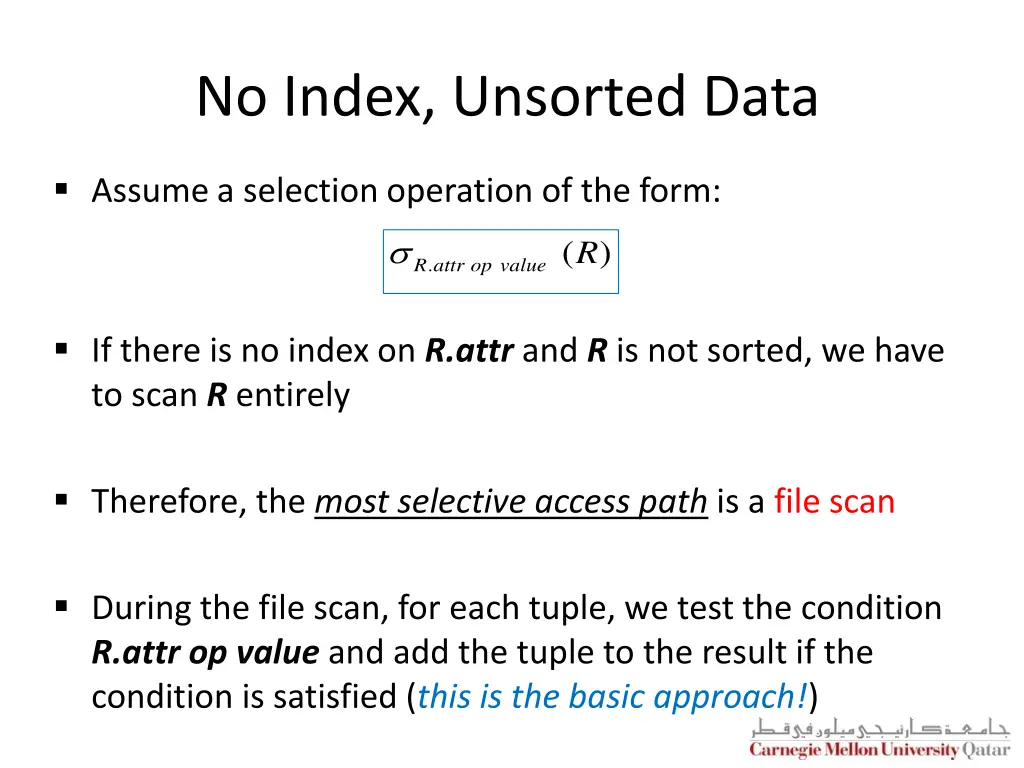 no index unsorted data