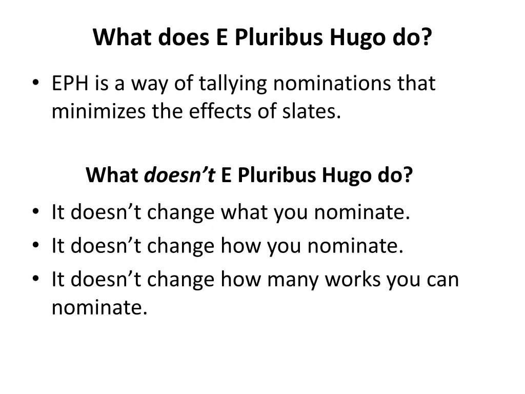 what does e pluribus hugo do