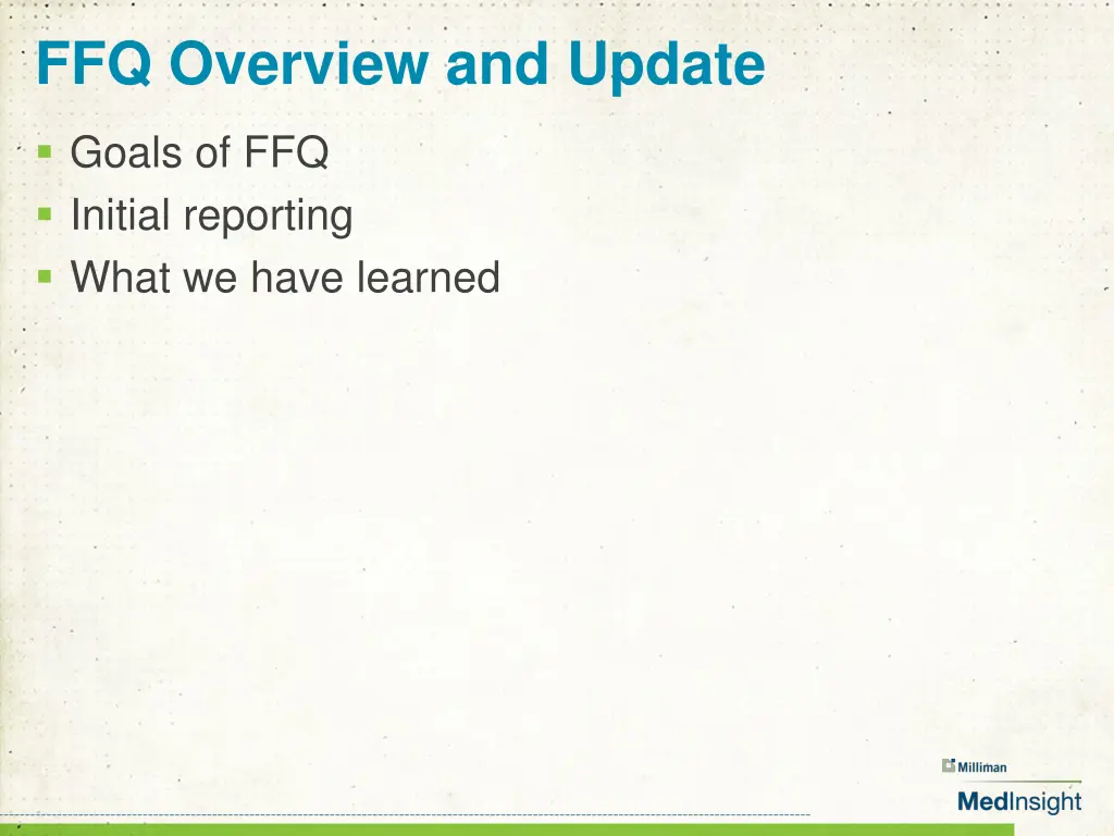 ffq overview and update