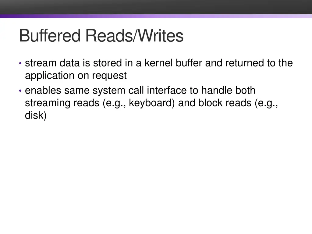 buffered reads writes