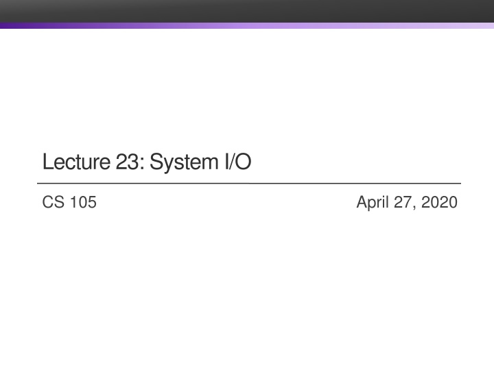 lecture 23 system i o