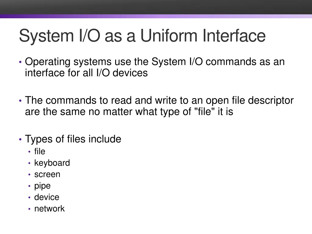 system i o as a uniform interface
