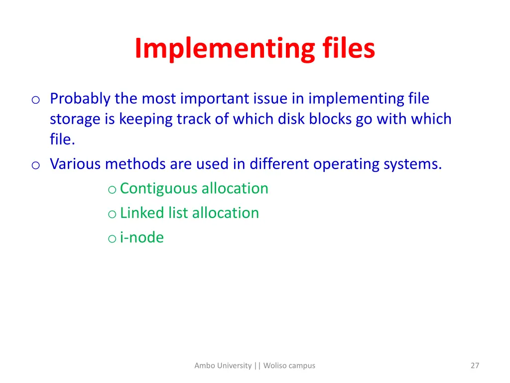 implementing files
