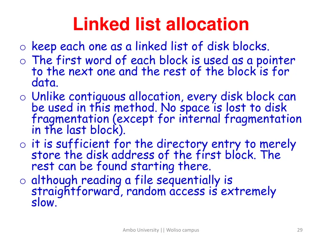 linked list allocation o keep each