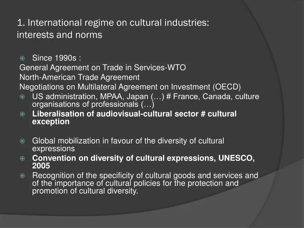 1 international regime on cultural industries