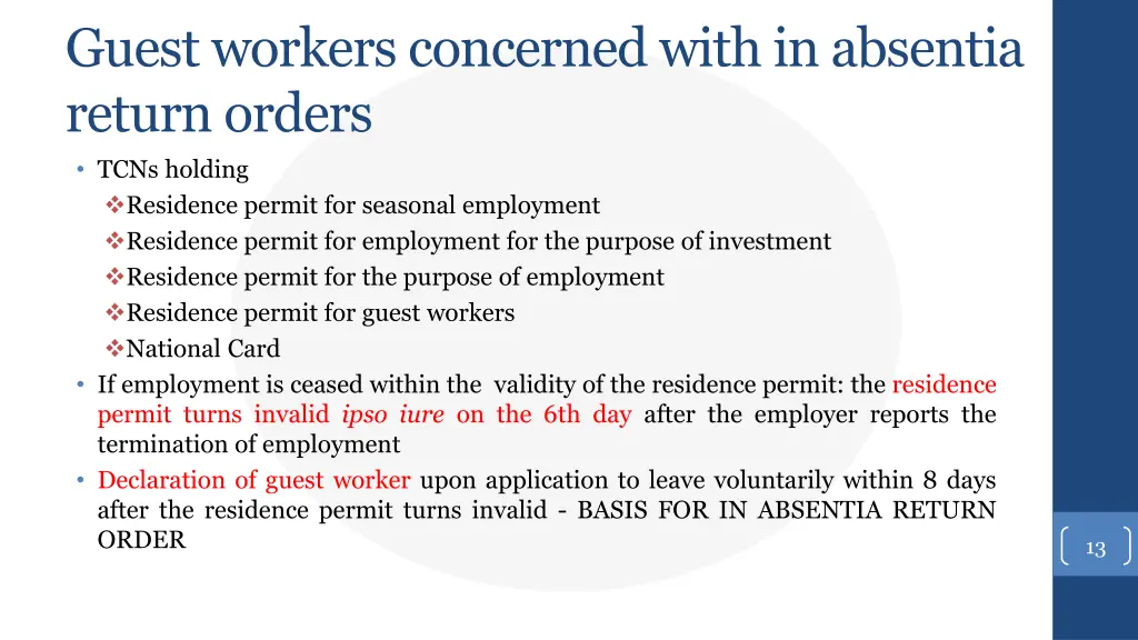 guest workers concerned with in absentia return
