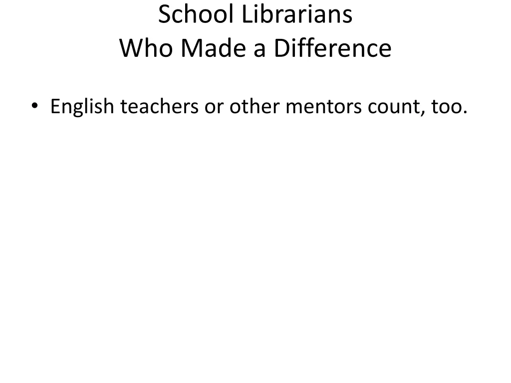 school librarians who made a difference