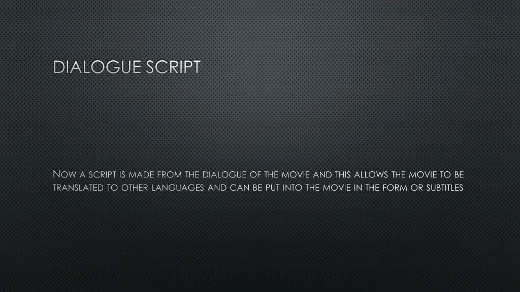dialogue script