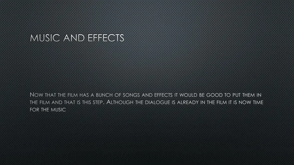 music and effects