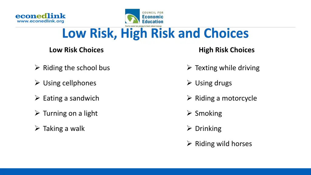 low risk choices