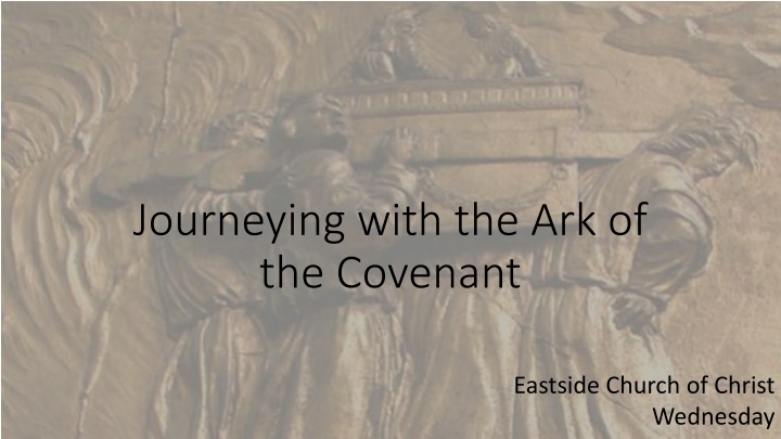 journeying with the ark of the covenant