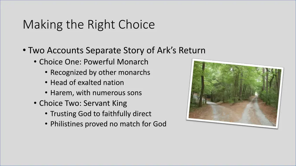 making the right choice