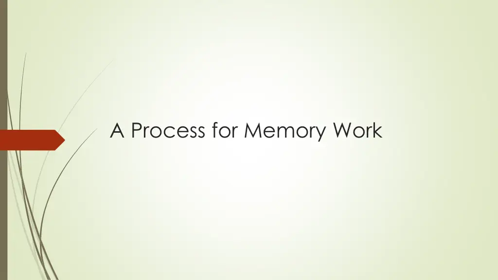 a process for memory work