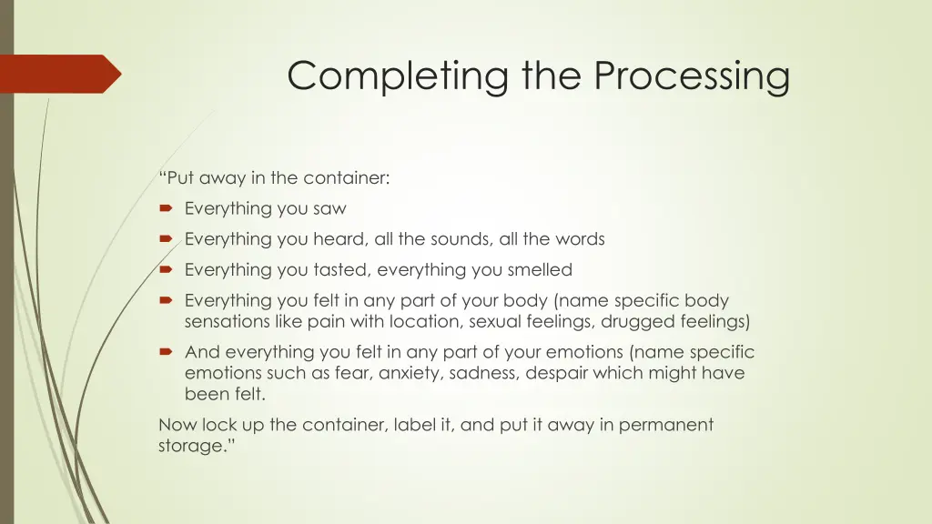 completing the processing