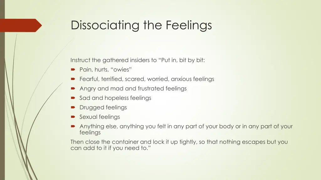 dissociating the feelings