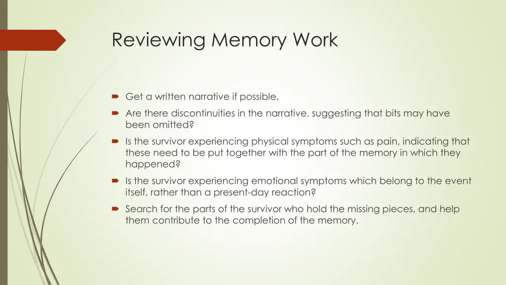 reviewing memory work