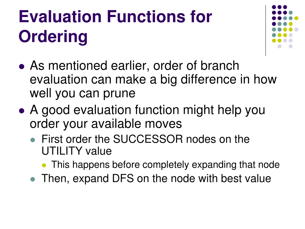 evaluation functions for ordering