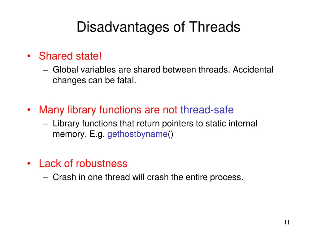 disadvantages of threads