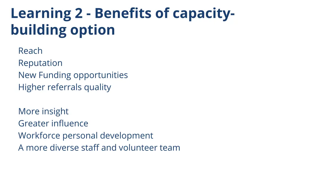 learning 2 benefits of capacity building option
