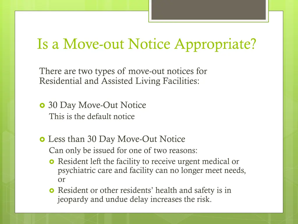 is a move out notice appropriate