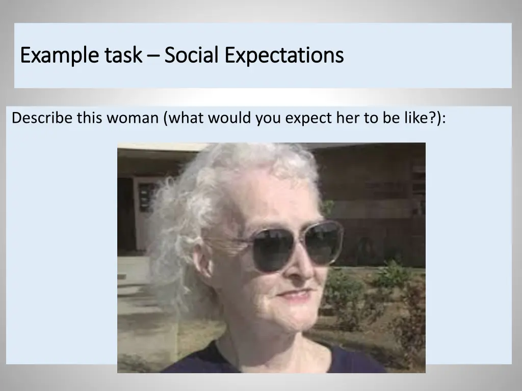 example task example task social expectations