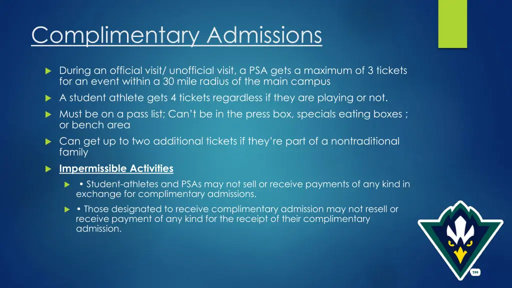 complimentary admissions