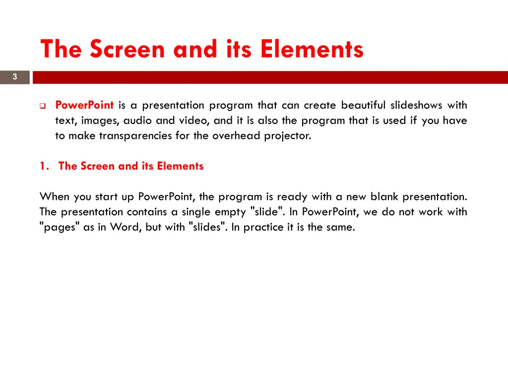 the screen and its elements