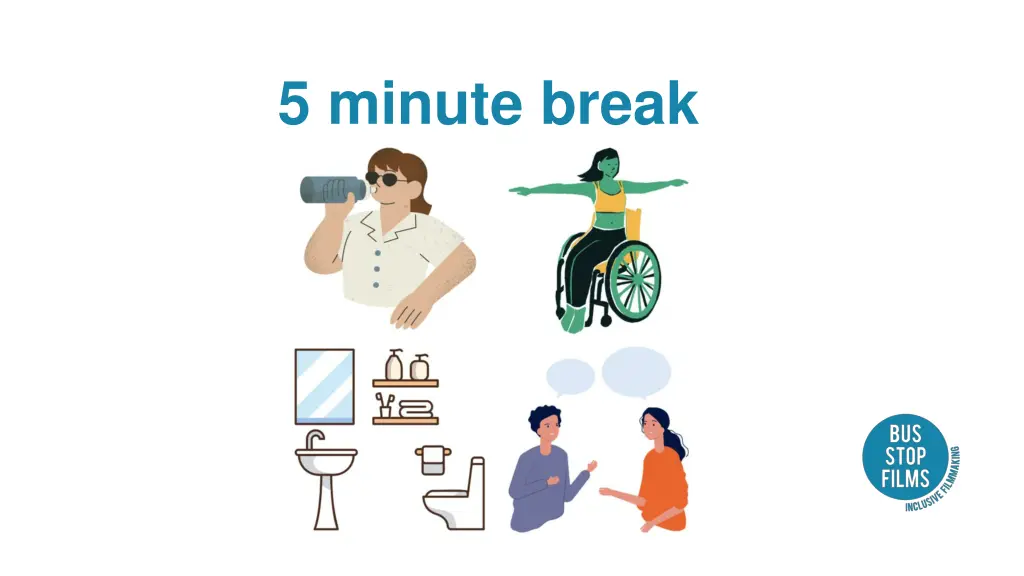 5 minute break 1